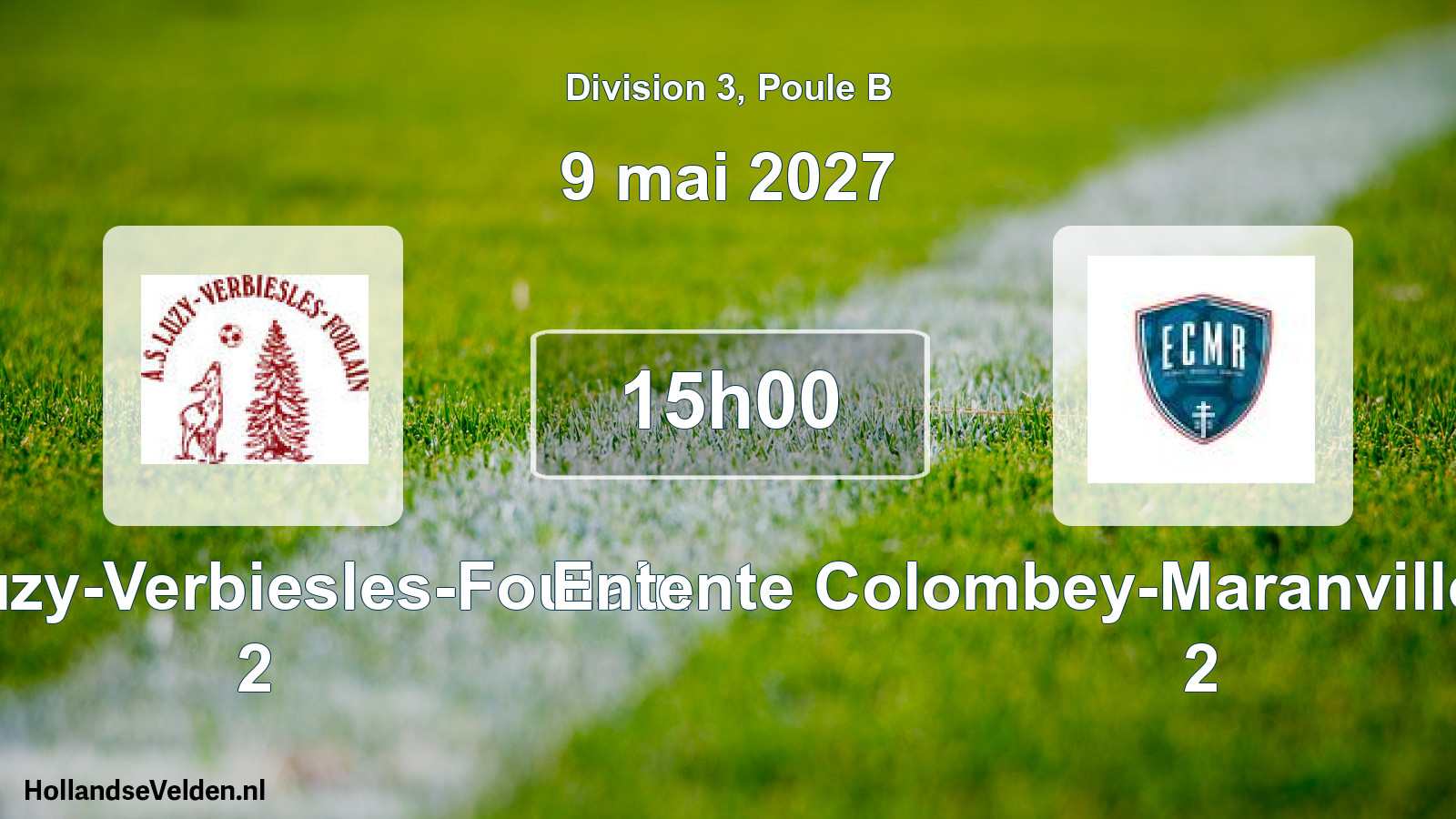 Scheduled Match: AS Luzy-Verbiesles-Foulain 2 - Entente Colombey-Maranville-Rennepont 2 (9 May 2027)