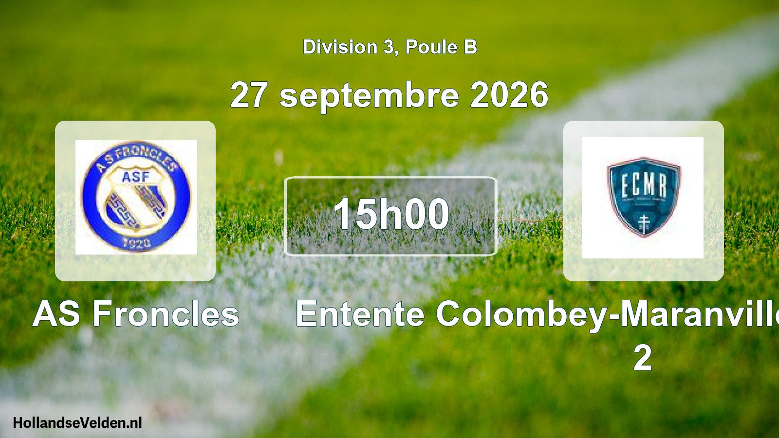 Scheduled Match: AS Froncles - Entente Colombey-Maranville-Rennepont 2 (27 September 2026)