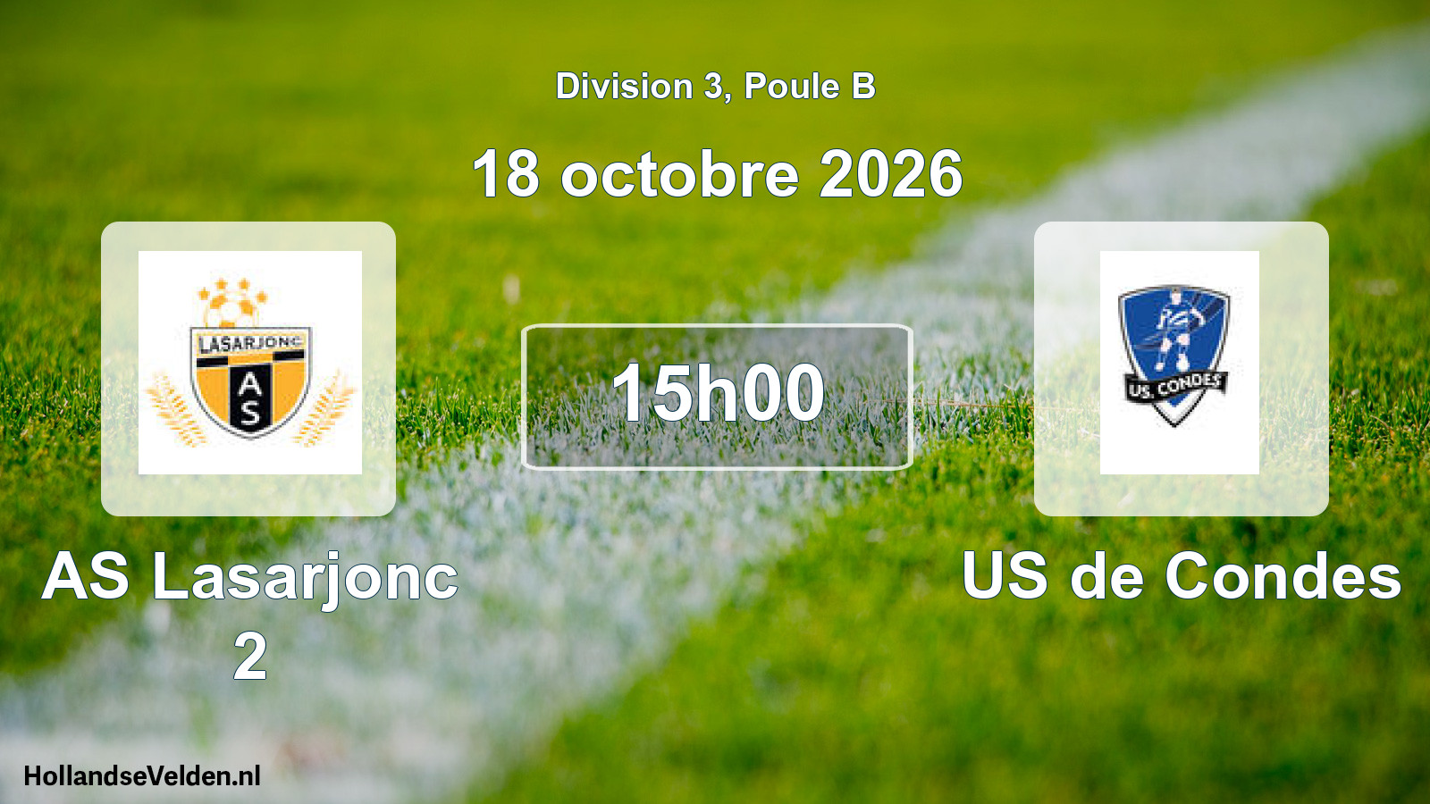 Scheduled Match: AS Lasarjonc 2 - US de Condes (18 October 2026)