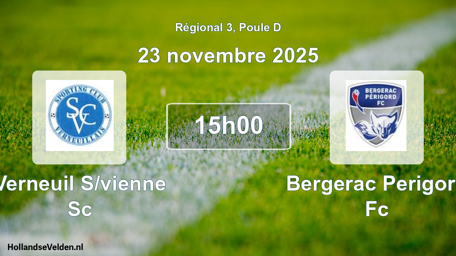 Geplande wedstrijd: Verneuil S/vienne Sc - Bergerac Perigord Fc (23 november 2025)