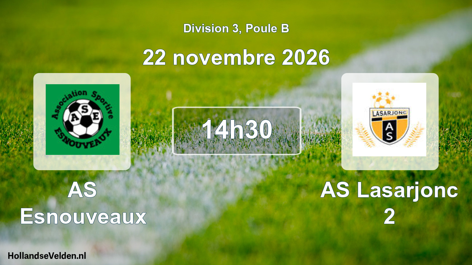 Scheduled Match: AS Esnouveaux - AS Lasarjonc 2 (22 November 2026)