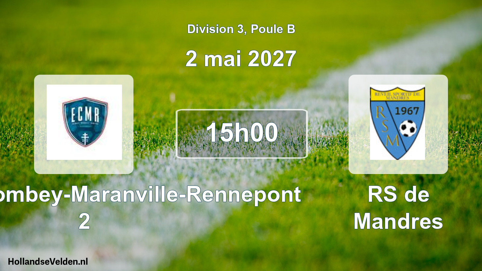 Scheduled Match: Entente Colombey-Maranville-Rennepont 2 - RS de Mandres (2 May 2027)
