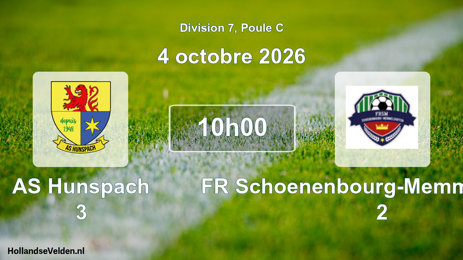 Scheduled Match: AS Hunspach 3 - FR Schoenenbourg-Memmelshoffen 2 (4 October 2026)