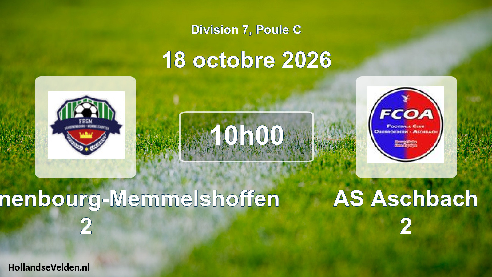 Scheduled Match: FR Schoenenbourg-Memmelshoffen 2 - AS Aschbach 2 (18 October 2026)