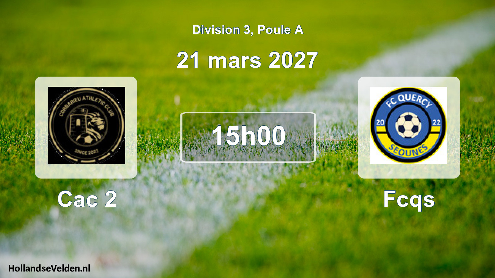 Match programmé: Cac 2 - Fcqs (21 mars 2027)
