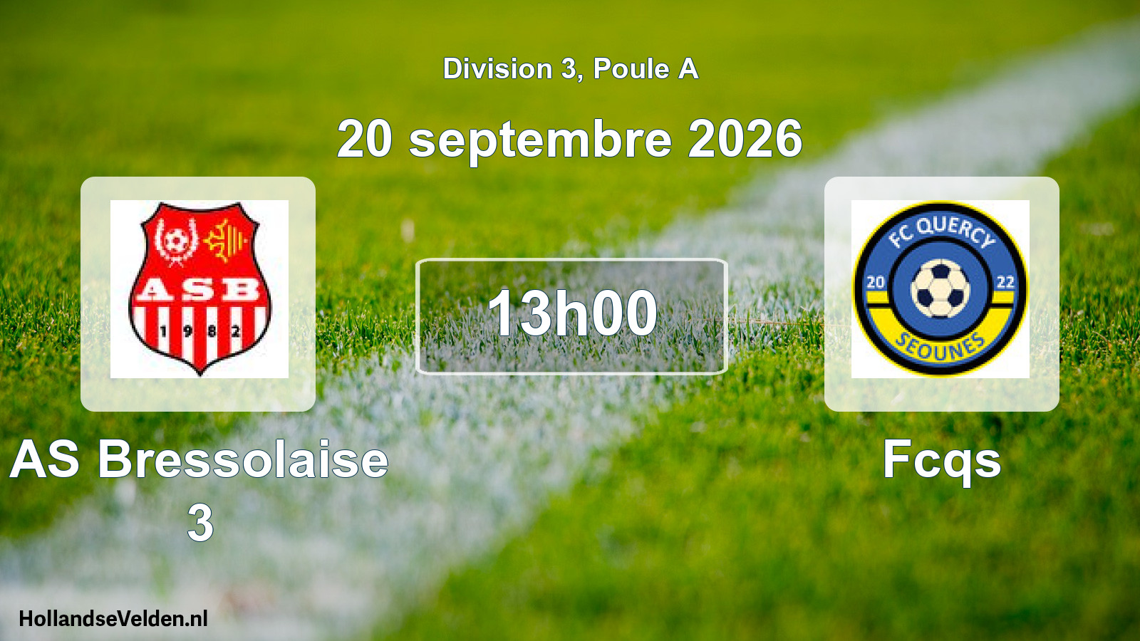 Match programmé: AS Bressolaise 3 - Fcqs (20 septembre 2026)