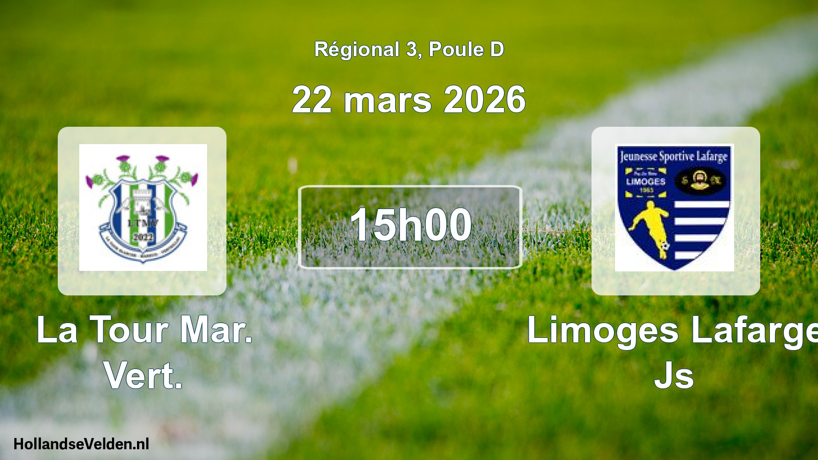 Geplande wedstrijd: La Tour Mar. Vert. - Limoges Lafarge Js (22 mars 2026)