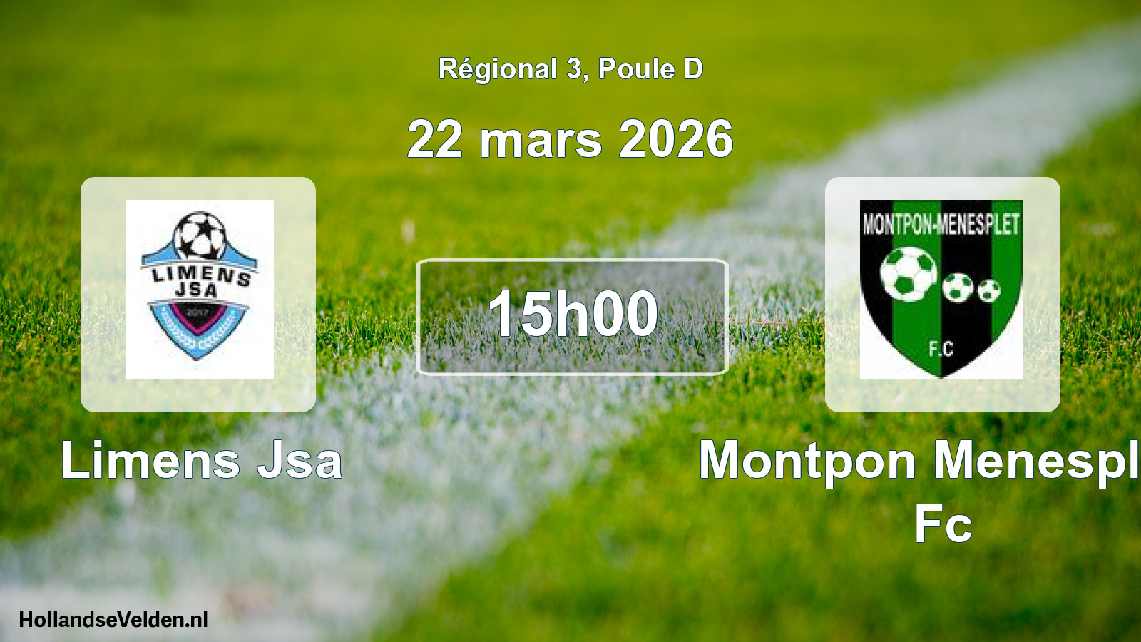 Geplande wedstrijd: Limens Jsa - Montpon Menesplet Fc (22 mars 2026)