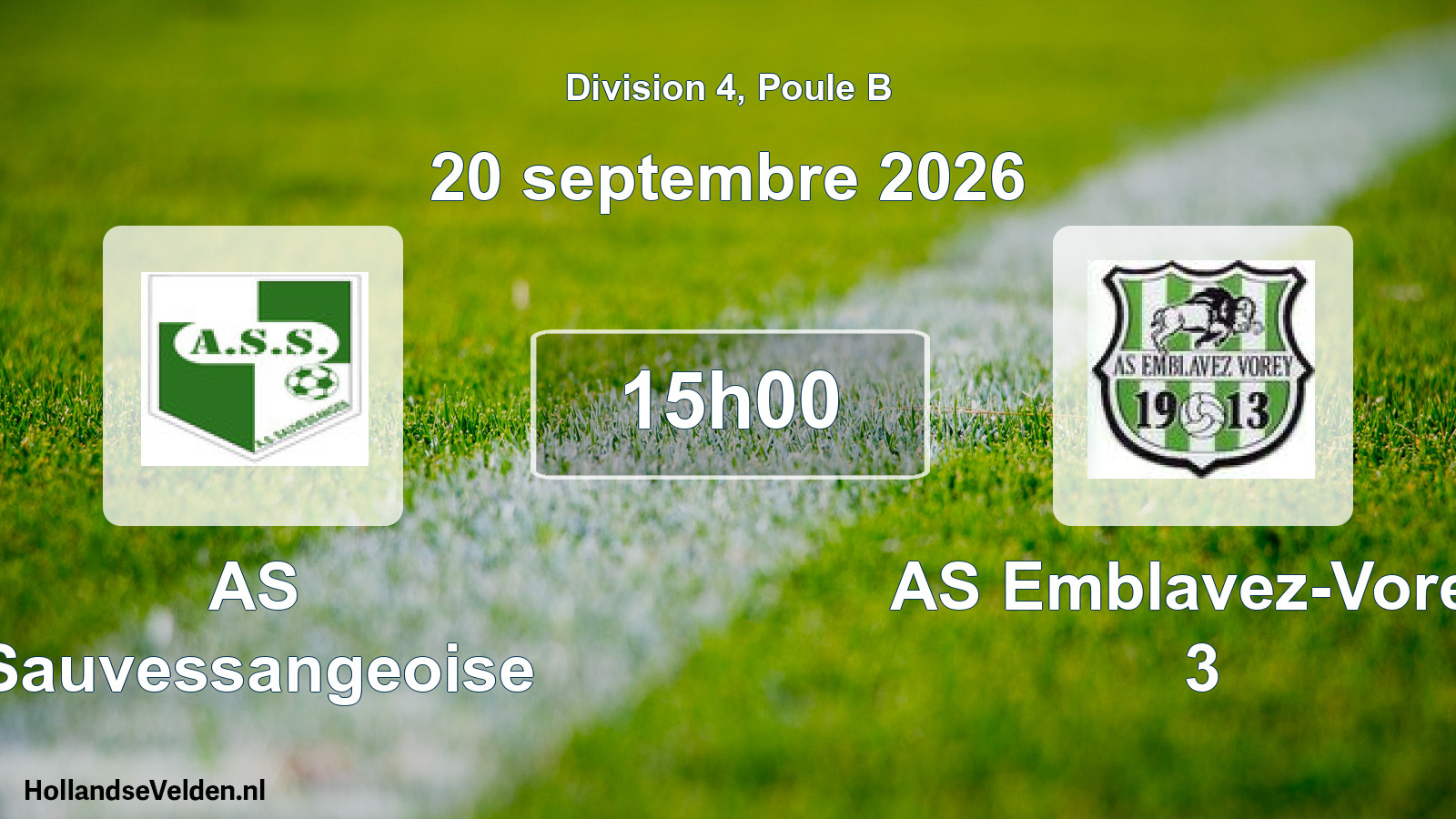 Scheduled Match: AS Sauvessangeoise - AS Emblavez-Vorey 3 (20 September 2026)