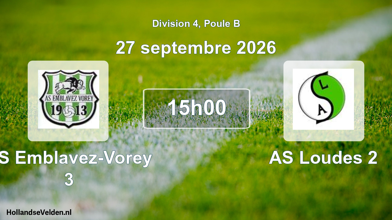 Scheduled Match: AS Emblavez-Vorey 3 - AS Loudes 2 (27 September 2026)