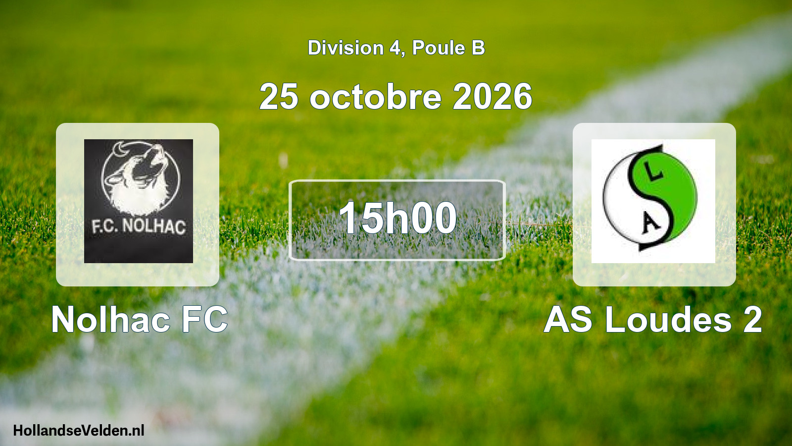 Scheduled Match: Nolhac FC - AS Loudes 2 (25 October 2026)