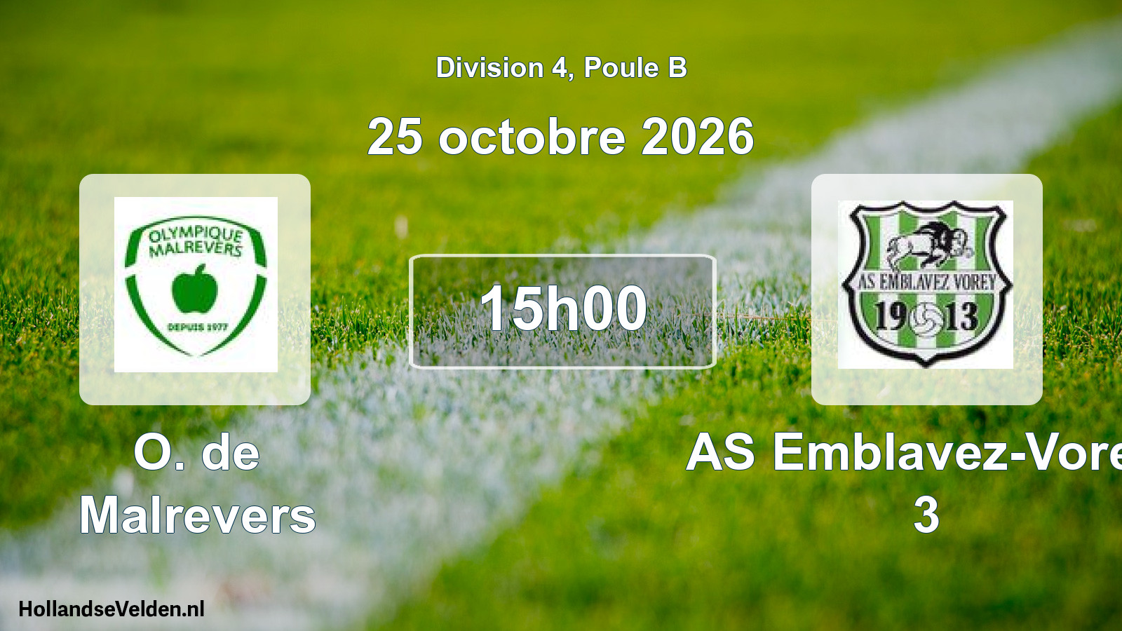Scheduled Match: O. de Malrevers - AS Emblavez-Vorey 3 (25 October 2026)