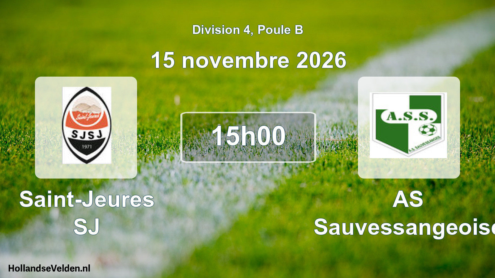 Scheduled Match: Saint-Jeures SJ - AS Sauvessangeoise (15 November 2026)