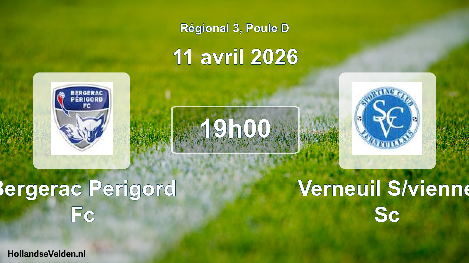 Geplande wedstrijd: Bergerac Perigord Fc - Verneuil S/vienne Sc (11 avril 2026)