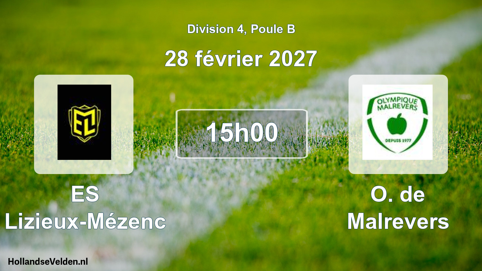 Scheduled Match: ES Lizieux-Mézenc - O. de Malrevers (28 February 2027)