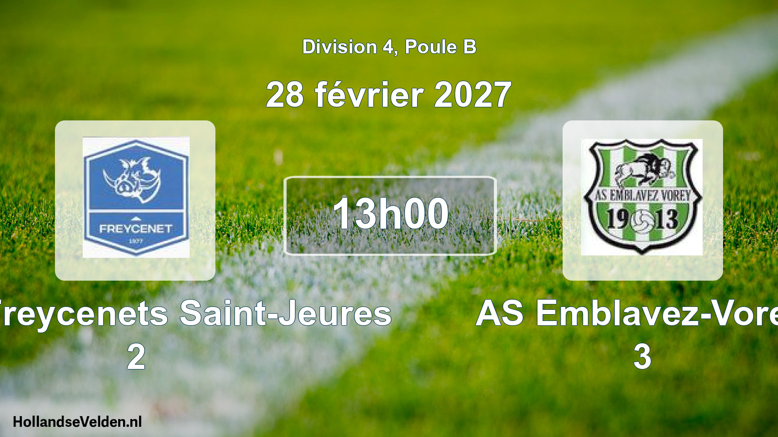 Match programmé: FJEP Freycenets Saint-Jeures 2 - AS Emblavez-Vorey 3 (28 février 2027)