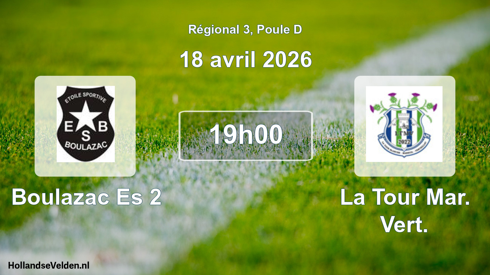 Geplande wedstrijd: Boulazac Es 2 - La Tour Mar. Vert. (18 avril 2026)