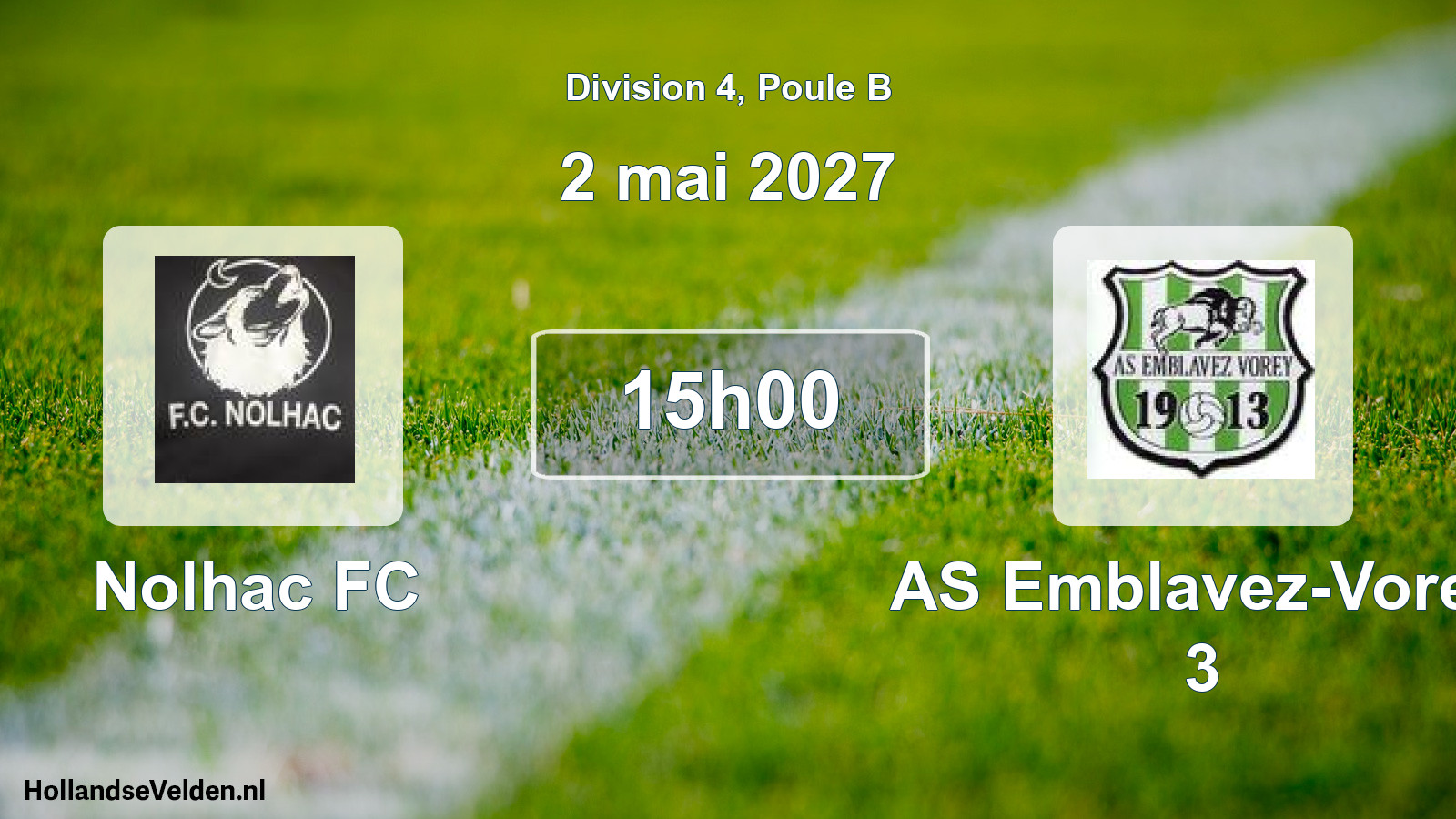 Scheduled Match: Nolhac FC - AS Emblavez-Vorey 3 (2 May 2027)