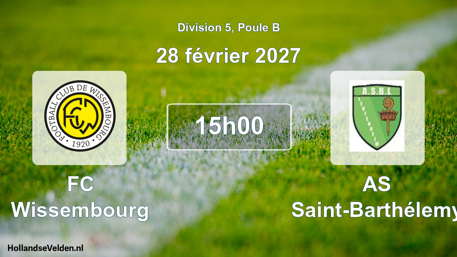 Scheduled Match: FC Wissembourg - AS Saint-Barthélemy (28 February 2027)