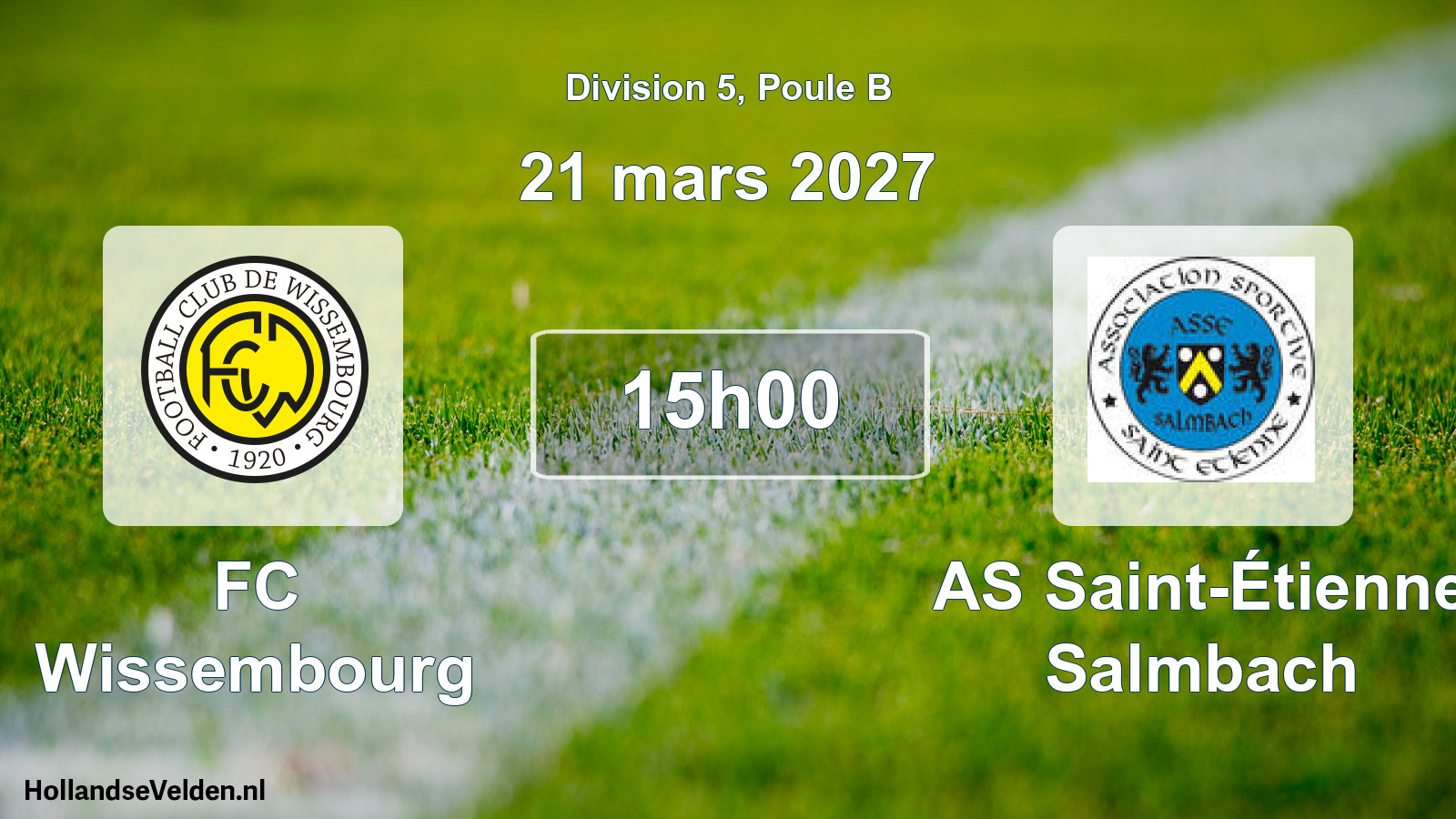 Match programmé: FC Wissembourg - AS Saint-Étienne Salmbach (21 mars 2027)