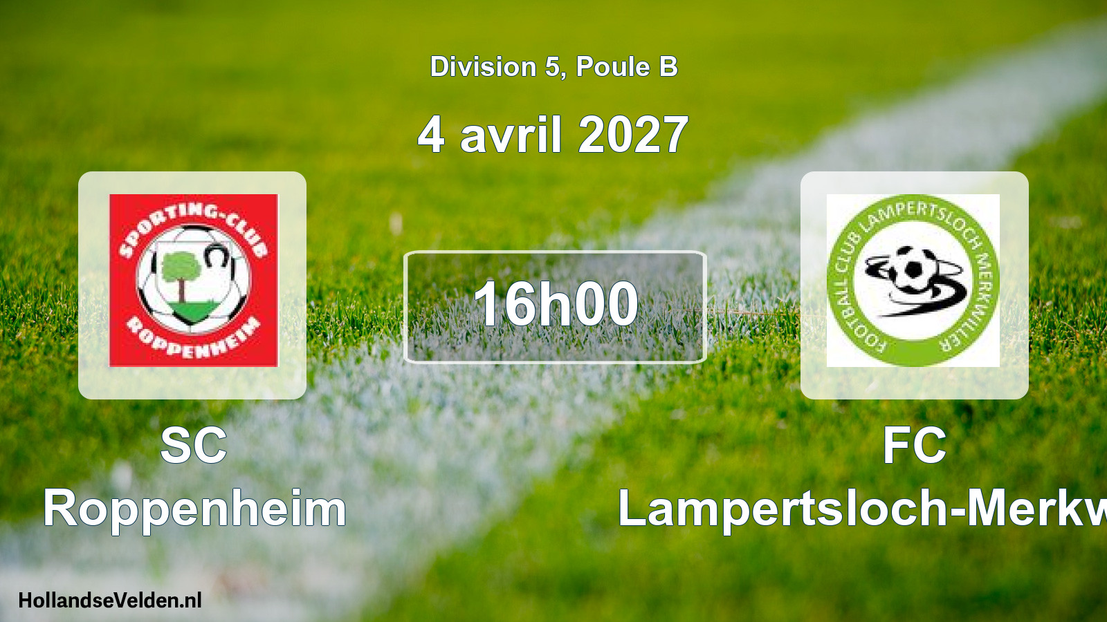 Scheduled Match: SC Roppenheim - FC Lampertsloch-Merkwiller (4 April 2027)