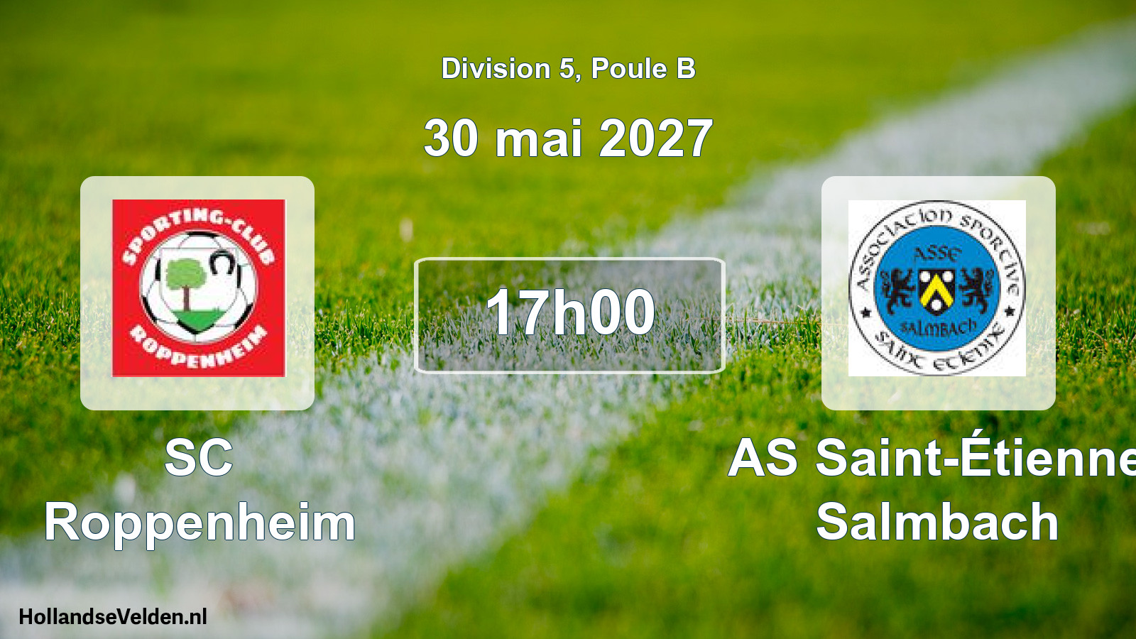 Match programmé: SC Roppenheim - AS Saint-Étienne Salmbach (30 mai 2027)