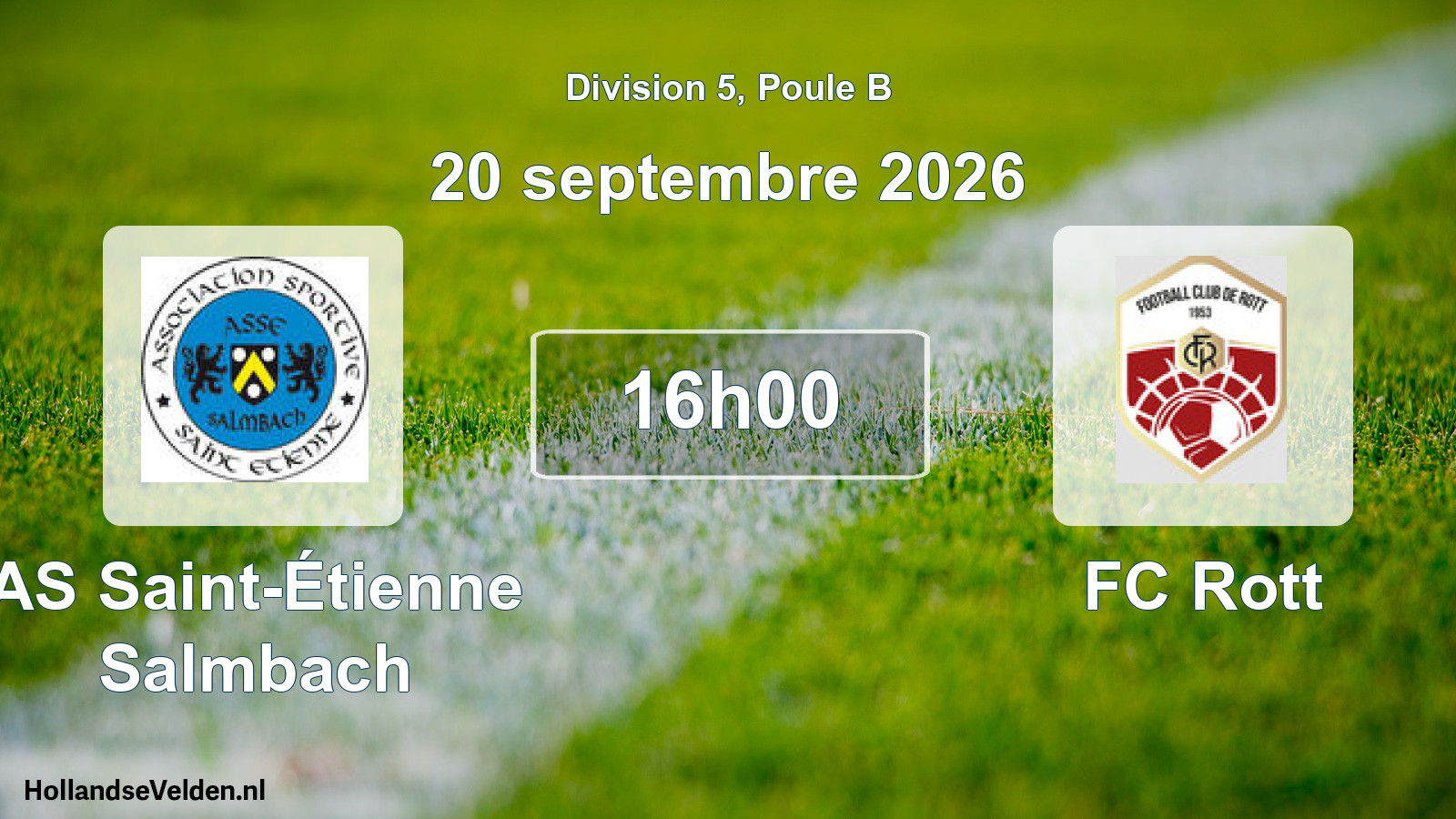Match programmé: AS Saint-Étienne Salmbach - FC Rott (20 septembre 2026)