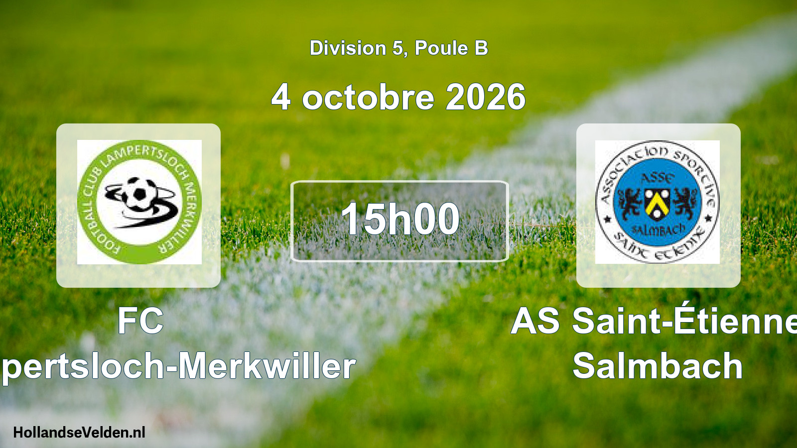 Scheduled Match: FC Lampertsloch-Merkwiller - AS Saint-Étienne Salmbach (4 October 2026)