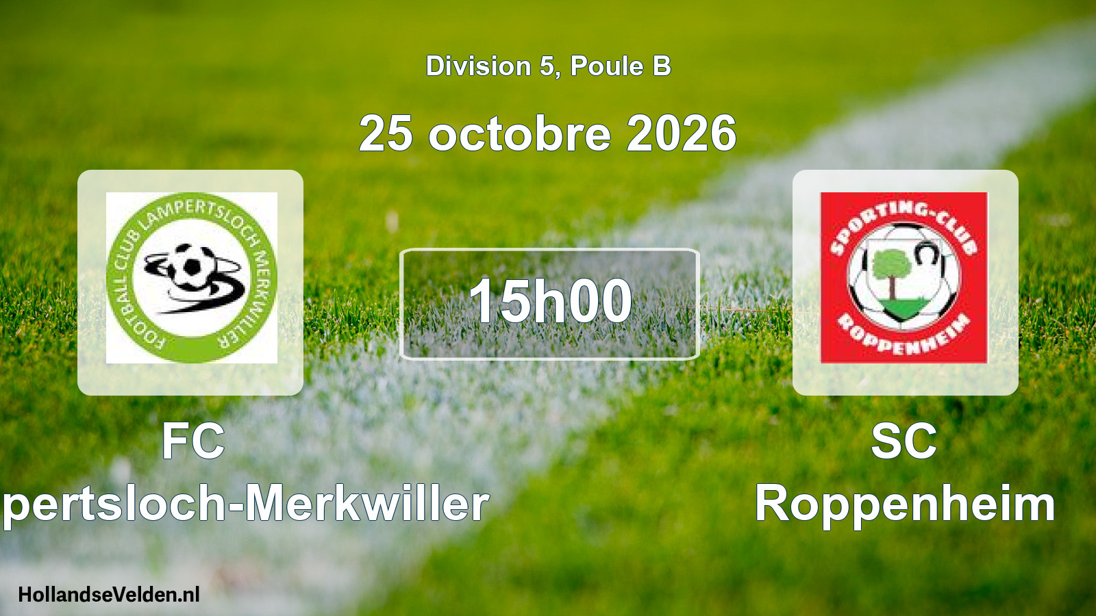 Scheduled Match: FC Lampertsloch-Merkwiller - SC Roppenheim (25 October 2026)