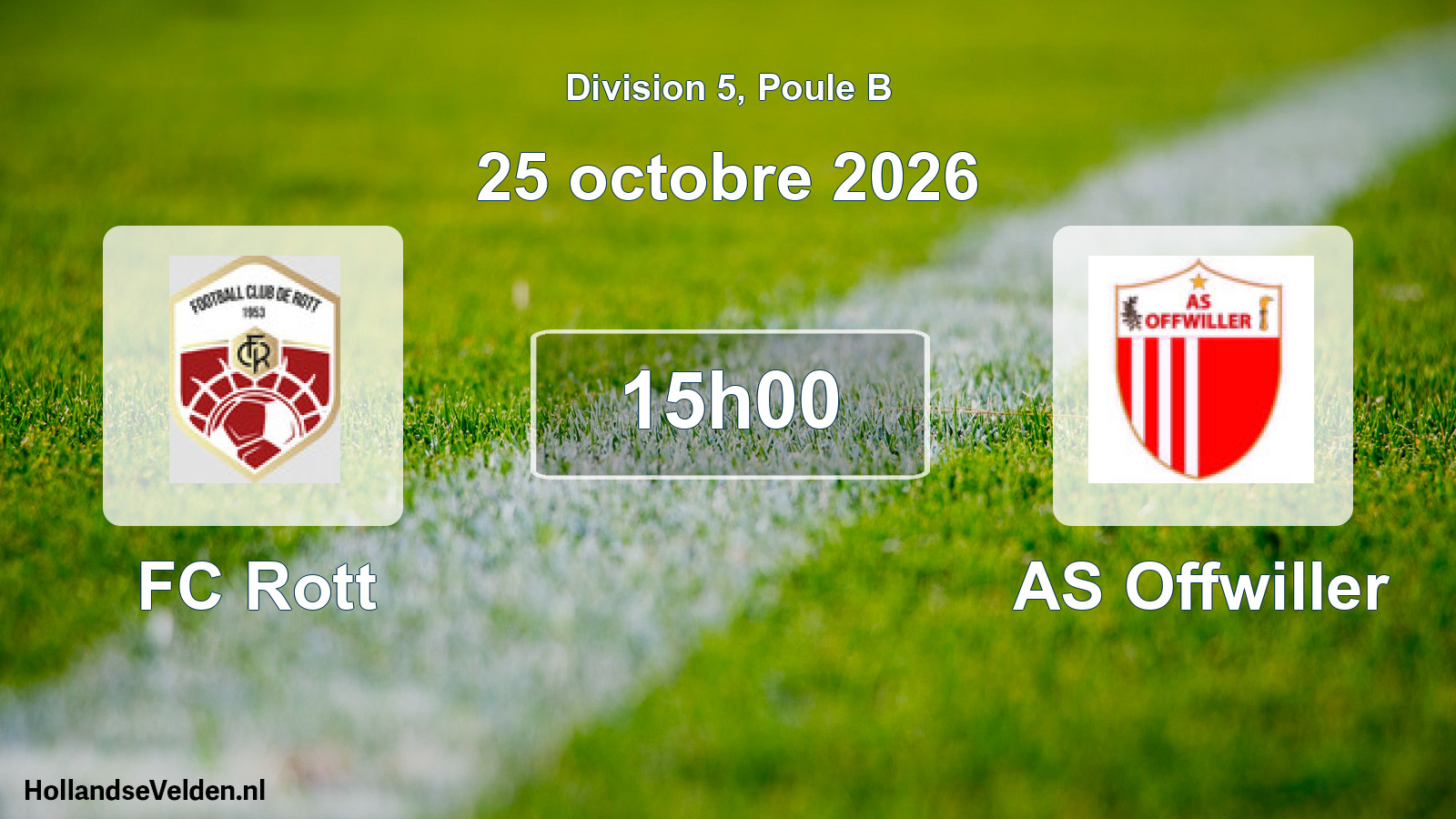 Scheduled Match: FC Rott - AS Offwiller (25 October 2026)