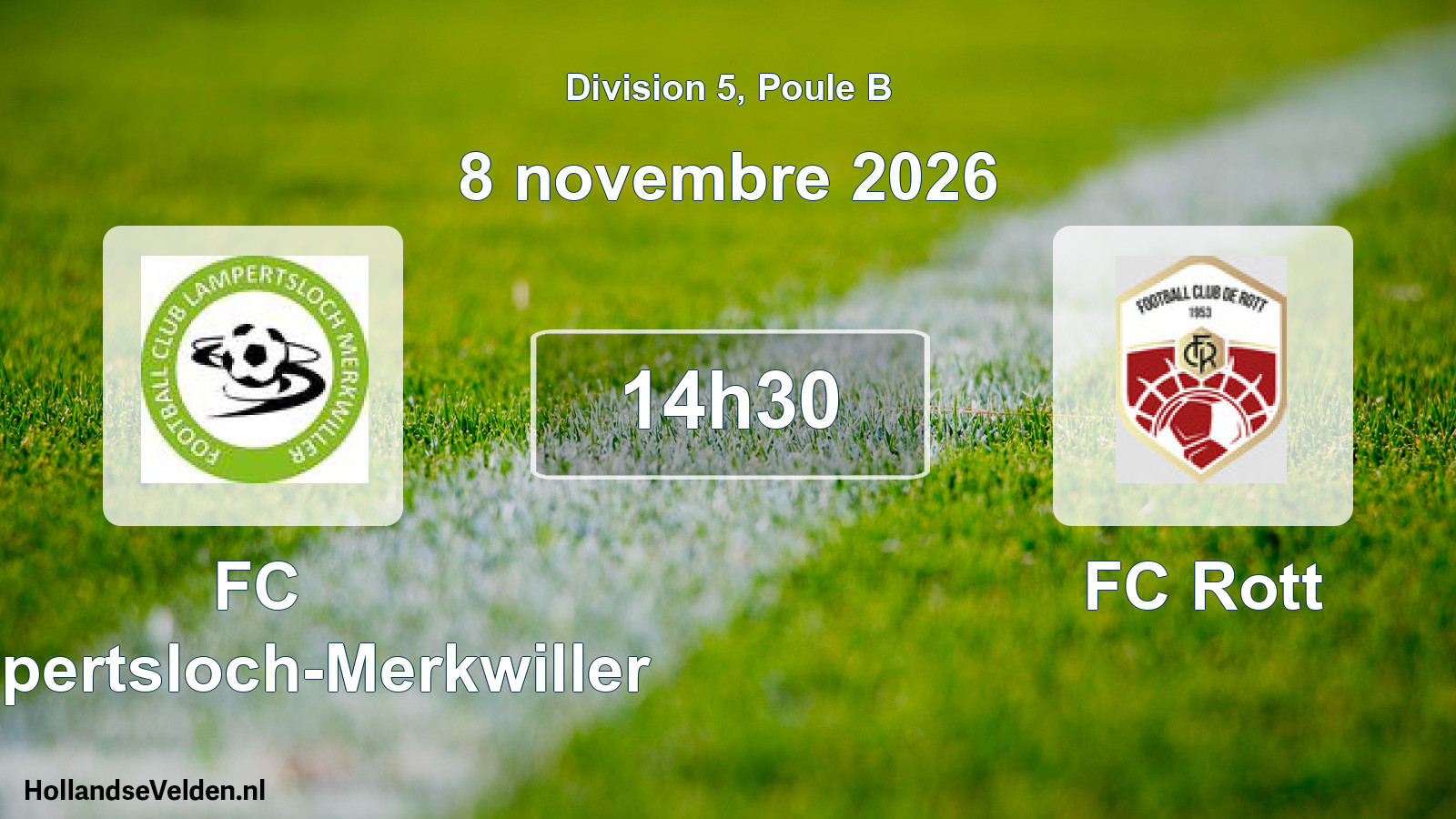 Match programmé: FC Lampertsloch-Merkwiller - FC Rott (8 novembre 2026)