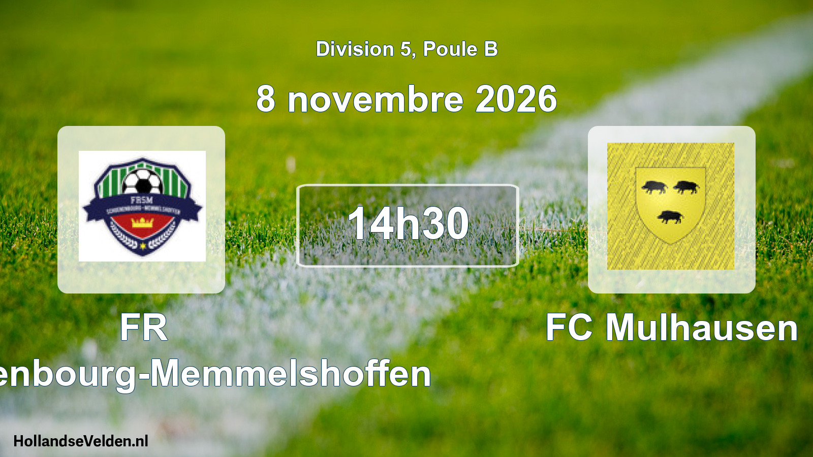 Scheduled Match: FR Schoenenbourg-Memmelshoffen - FC Mulhausen (8 November 2026)
