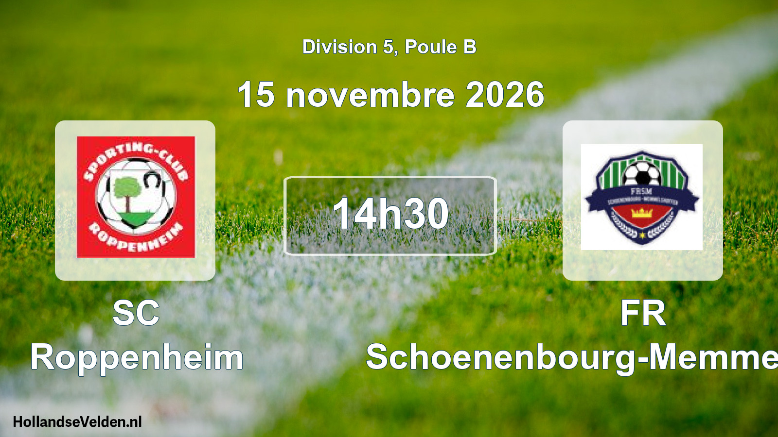 Scheduled Match: SC Roppenheim - FR Schoenenbourg-Memmelshoffen (15 November 2026)