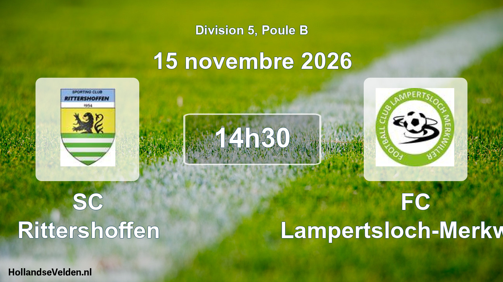 Match programmé: SC Rittershoffen - FC Lampertsloch-Merkwiller (15 novembre 2026)