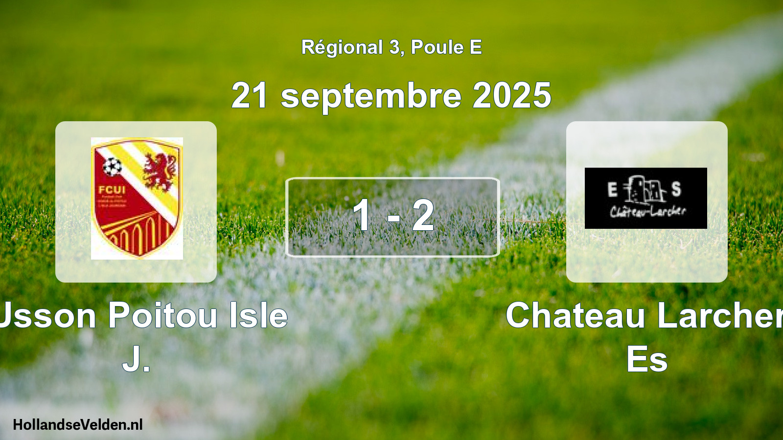 Gespeelde wedstrijd: Usson Poitou Isle J. - Chateau Larcher Es 1 - 2 (21 septembre 2025)