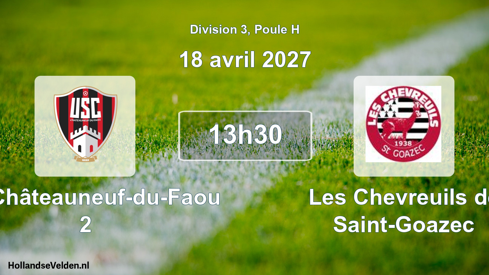Match programmé: US Châteauneuf-du-Faou 2 - Les Chevreuils de Saint-Goazec (18 avril 2027)