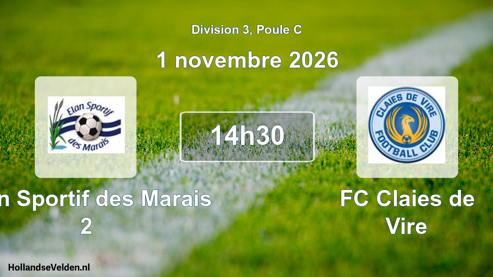 Scheduled Match: Élan Sportif des Marais 2 - FC Claies de Vire (1 November 2026)