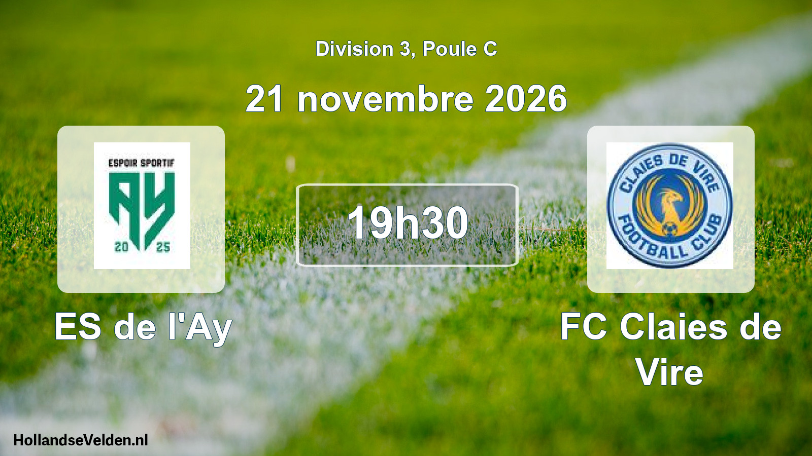 Match programmé: ES de l'Ay - FC Claies de Vire (21 novembre 2026)