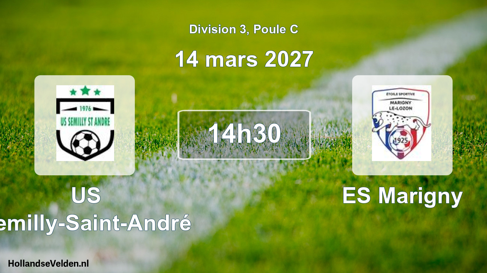 Match programmé: US Semilly-Saint-André - ES Marigny (14 mars 2027)