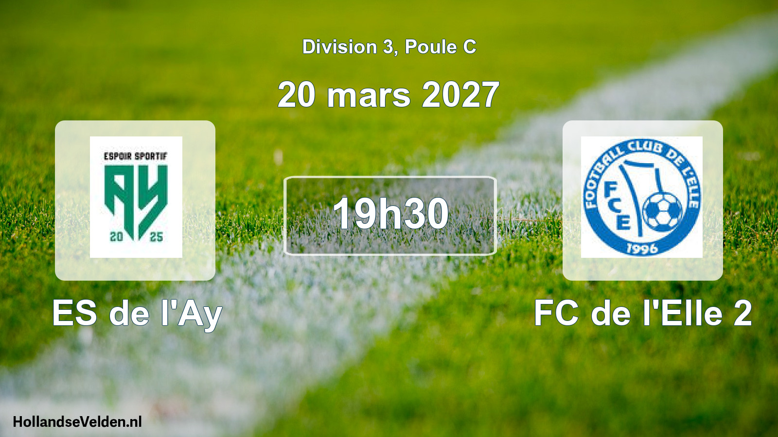 Match programmé: ES de l'Ay - FC de l'Elle 2 (20 mars 2027)