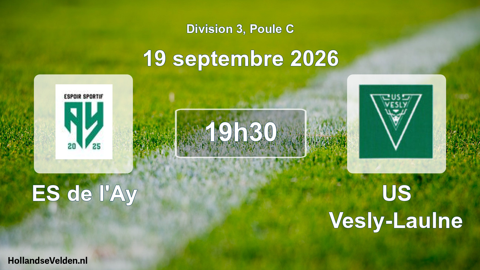 Match programmé: ES de l'Ay - US Vesly-Laulne (19 septembre 2026)