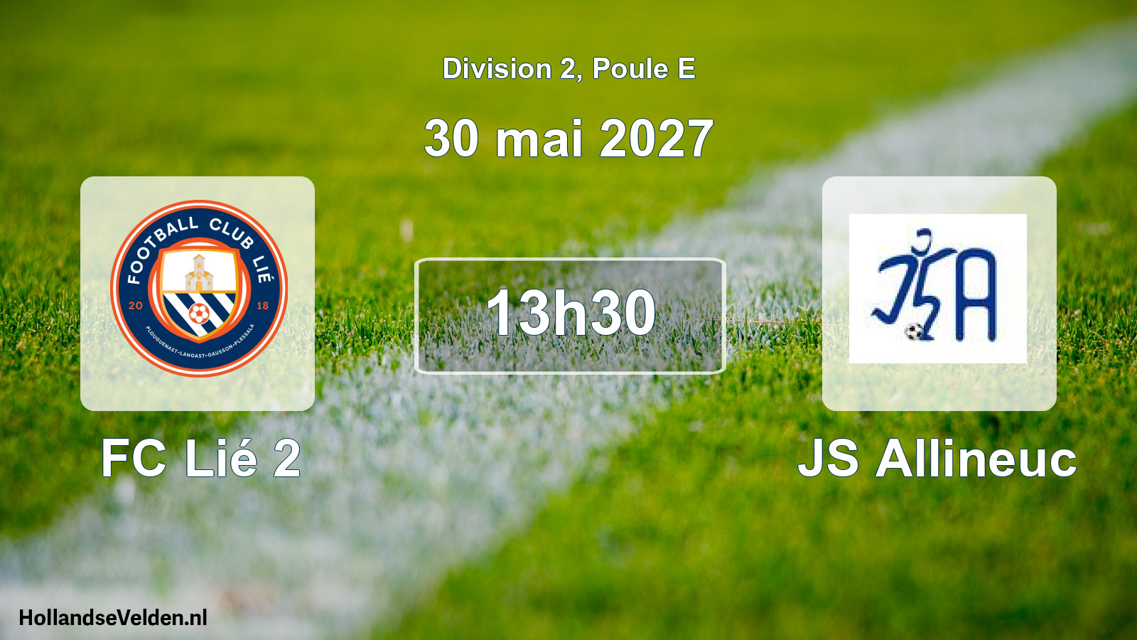 Match programmé: FC Lié 2 - JS Allineuc (30 mai 2027)
