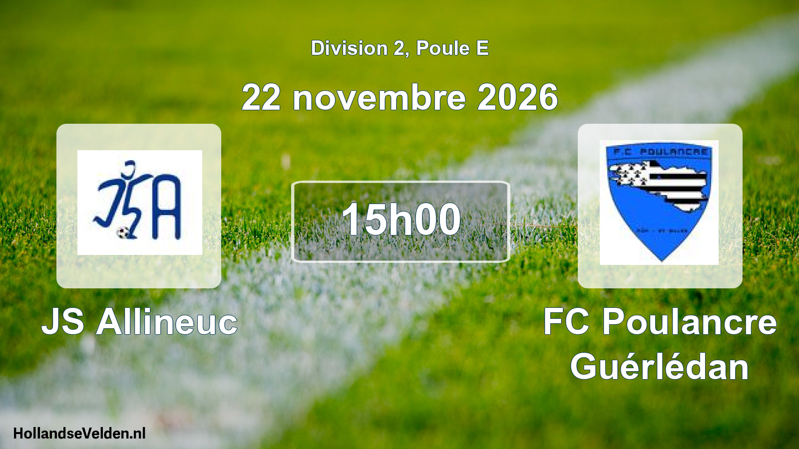 Match programmé: JS Allineuc - FC Poulancre Guérlédan (22 novembre 2026)