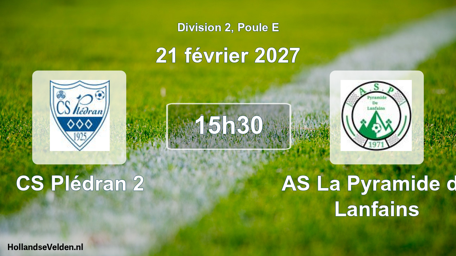 Match programmé: CS Plédran 2 - AS La Pyramide de Lanfains (21 février 2027)
