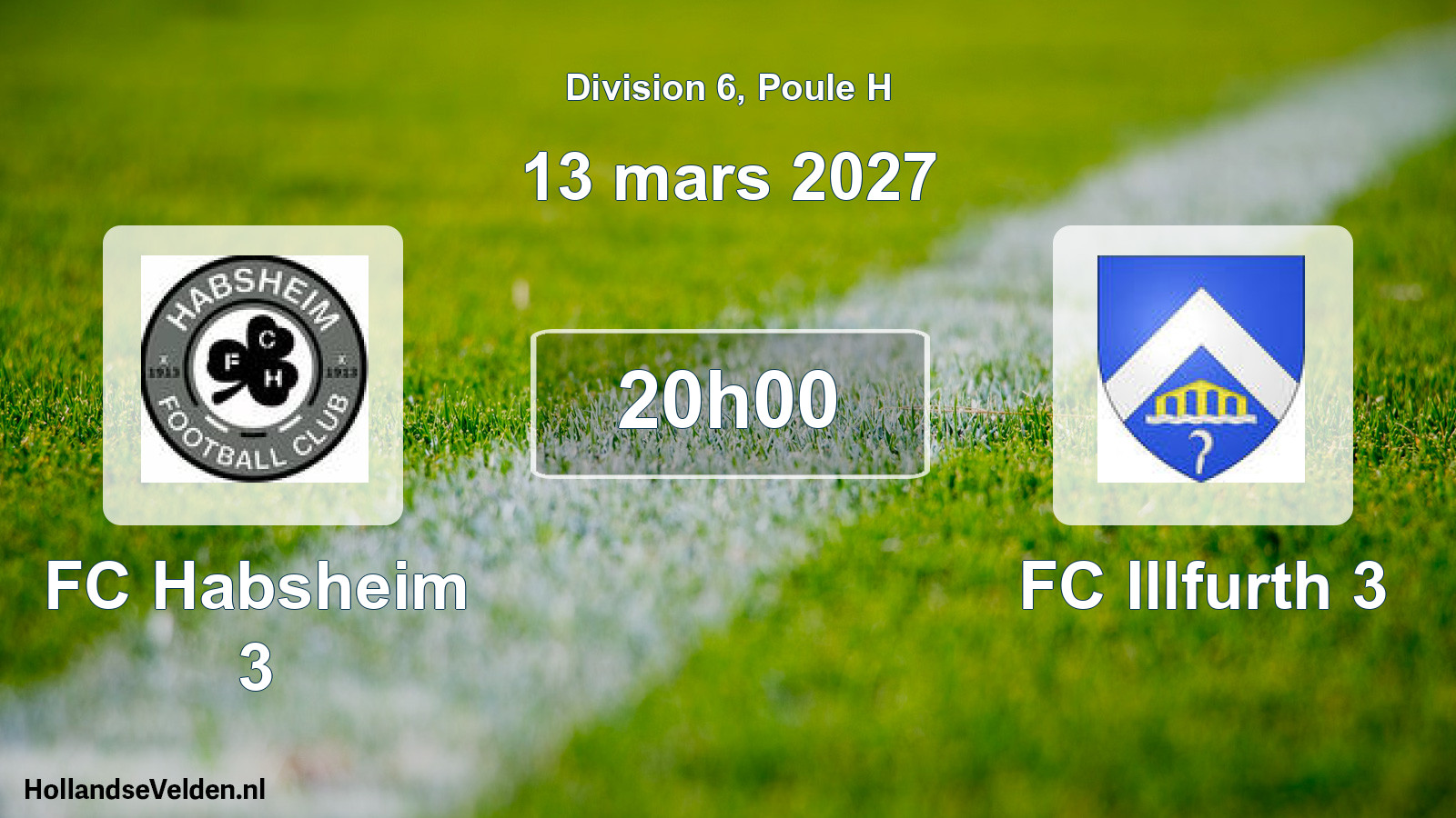 Scheduled Match: FC Habsheim 3 - FC Illfurth 3 (13 March 2027)