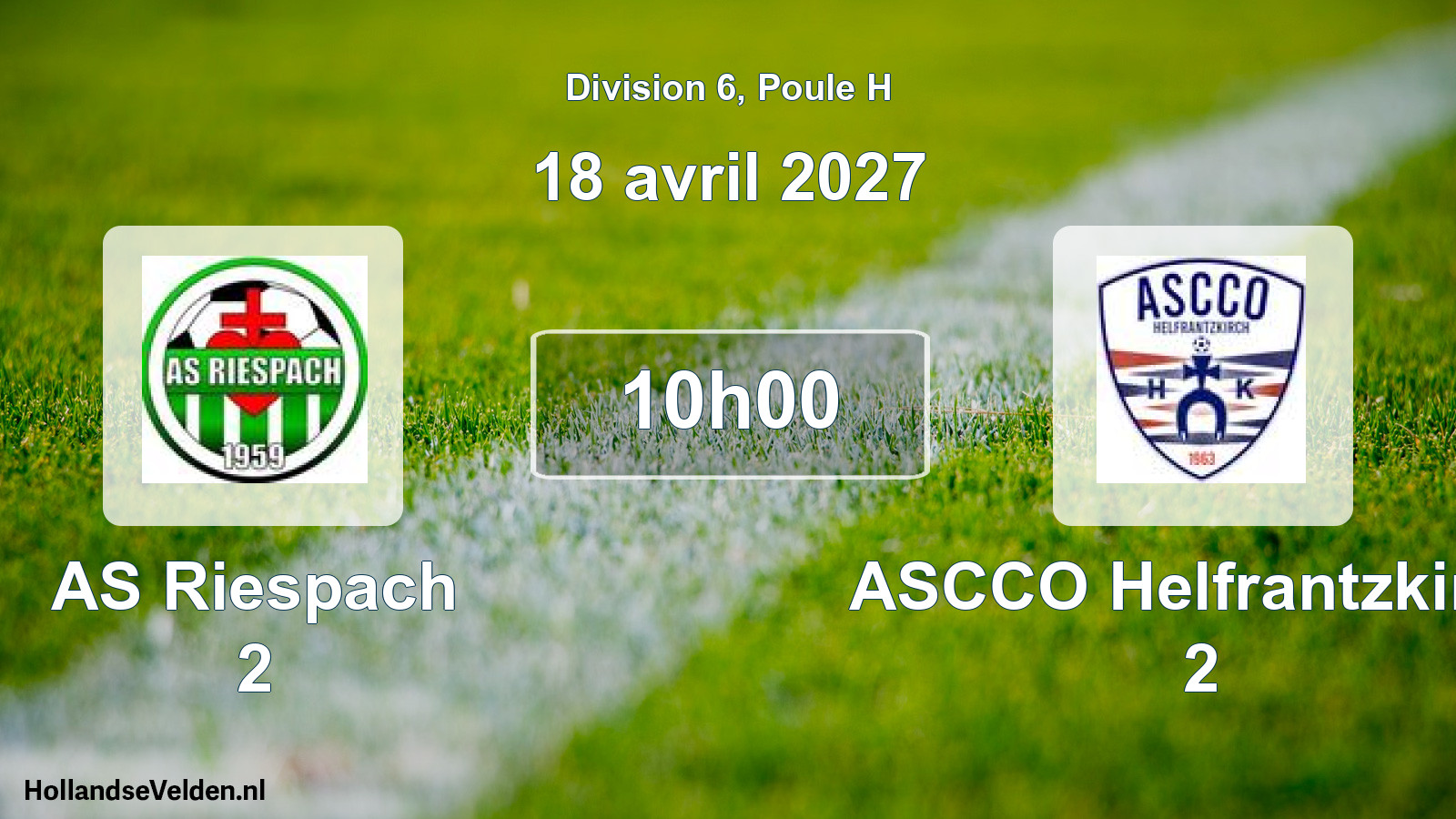 Scheduled Match: AS Riespach 2 - ASCCO Helfrantzkirch 2 (18 April 2027)