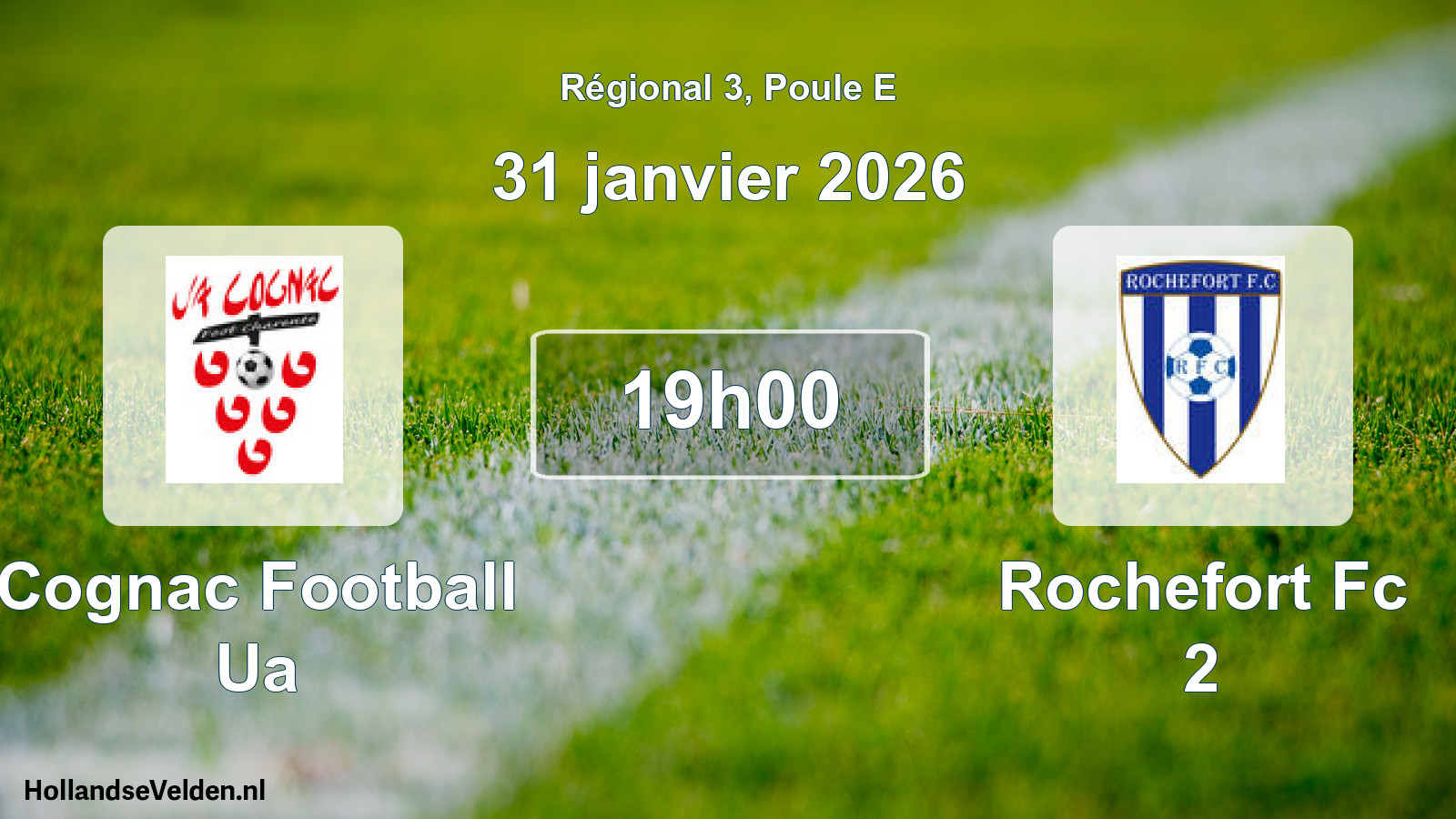 Geplande wedstrijd: Cognac Football Ua - Rochefort Fc 2 (31 januari 2026)