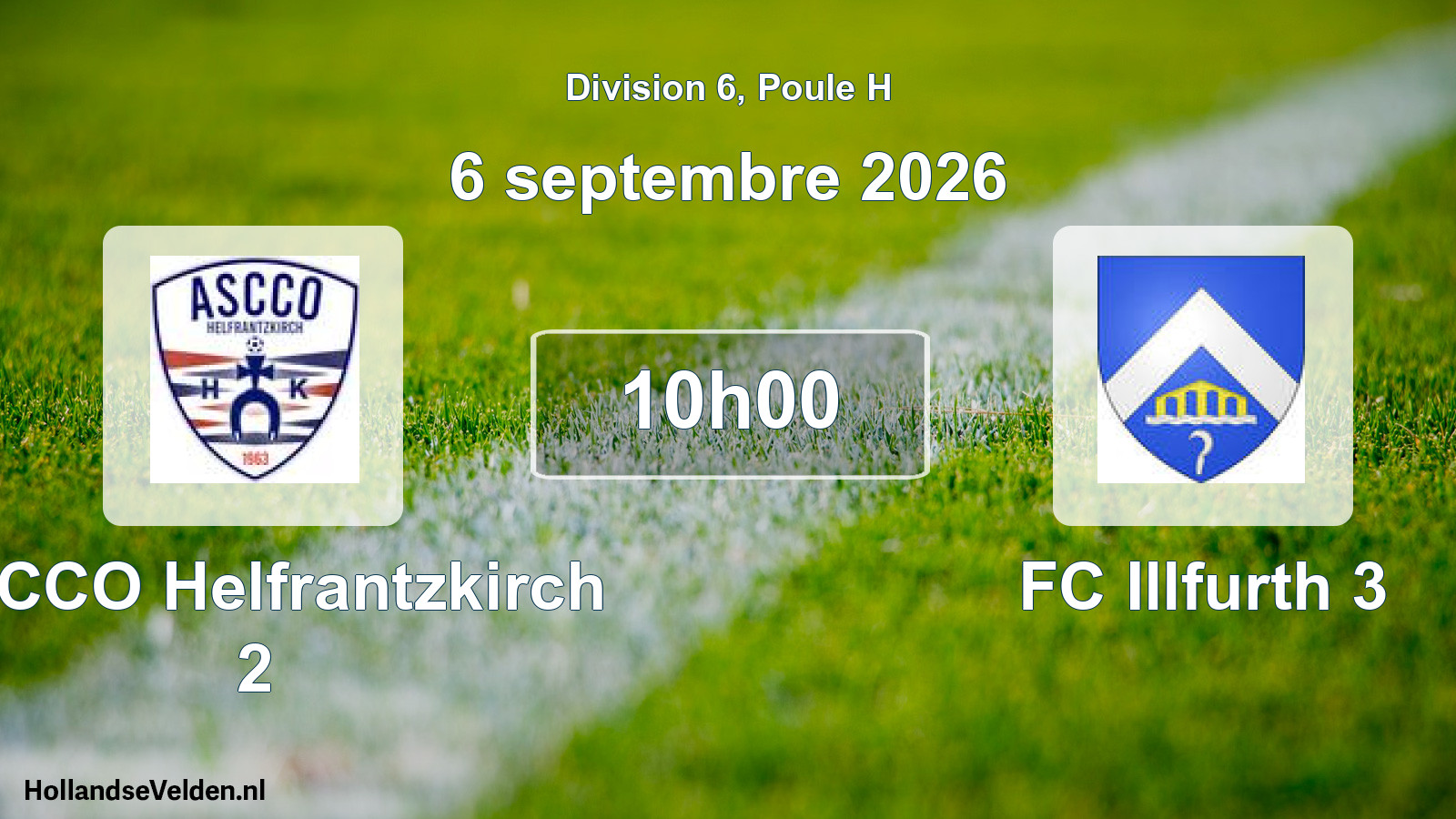 Scheduled Match: ASCCO Helfrantzkirch 2 - FC Illfurth 3 (6 September 2026)