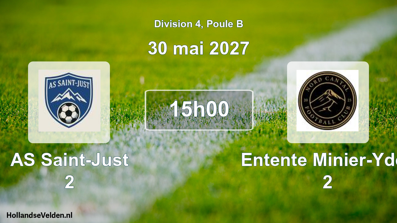 Match programmé: AS Saint-Just 2 - Entente Minier-Ydes 2 (30 mai 2027)