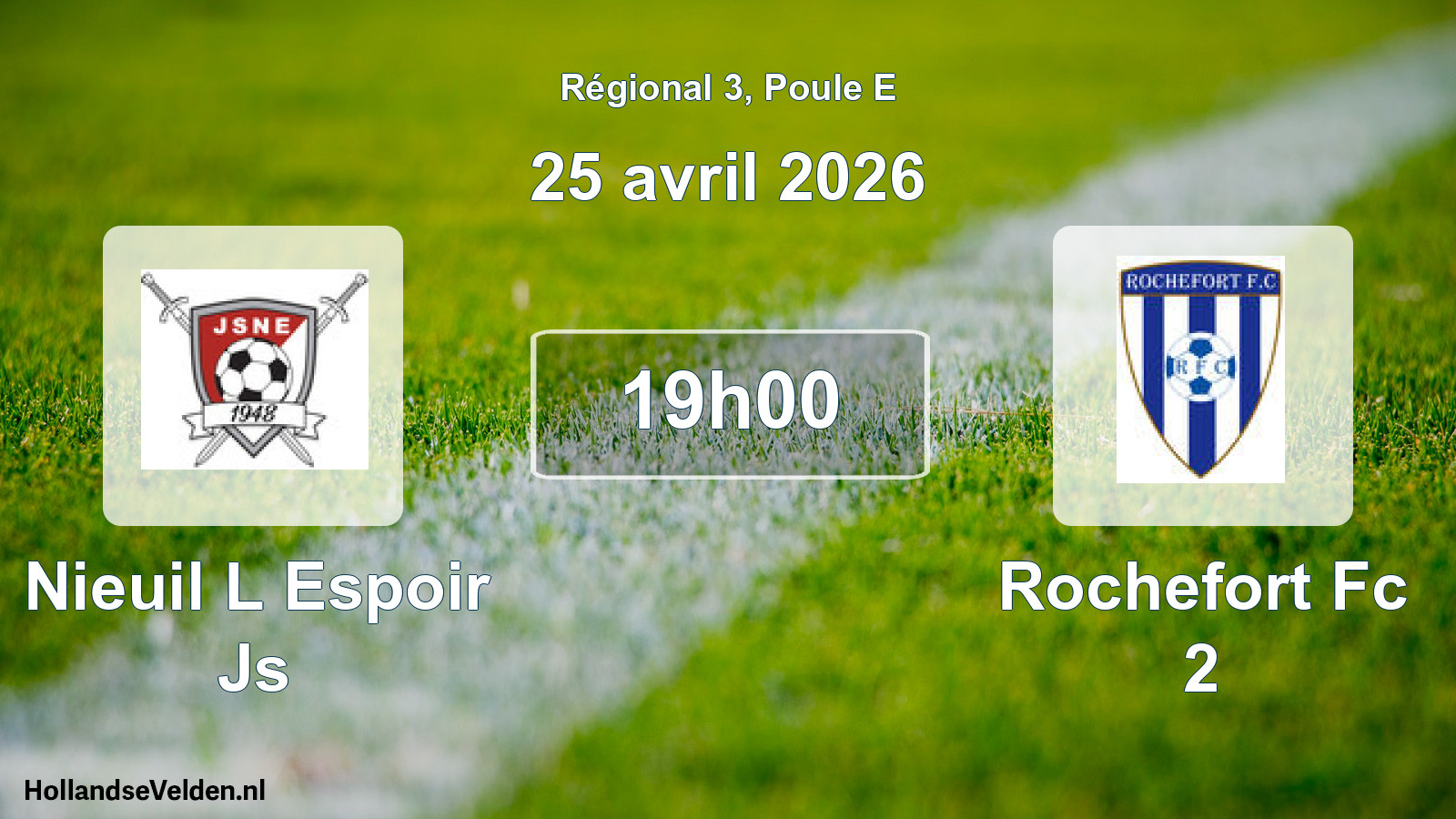Geplande wedstrijd: Nieuil L Espoir Js - Rochefort Fc 2 (25 avril 2026)